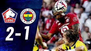 Lille 21 Fenerbahçe MAÇ ÖZETİ  UEFA Şampiyonlar Ligi  3Eleme Turu [upl. by Giselbert]