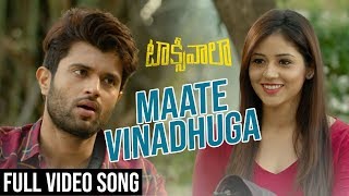 Maate Vinadhuga Full Video Song  Taxiwaala Movie  Vijay Deverakonda Priyanka  Sid Sriram [upl. by Cogn]