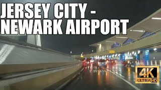 4K drive Jersey City to Newark Airport via Pulaski Skyway at night [upl. by Arbba]