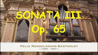 F MendelssohnBartholdy  SONATA III Op 65 in LA MAGGIORE Live [upl. by Dituri]