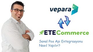 VePara Sanal Pos  EteCommerce ETicaret Alt Yapısı Api Entegrasyonu Nasıl Yapılır [upl. by Christan]