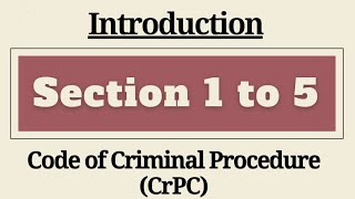 Section 1 to 5 of CrPC  Chapter 1 of CrPC  Introduction to CrPC  Section 2 CrPC Definitions [upl. by Eneluqcaj821]