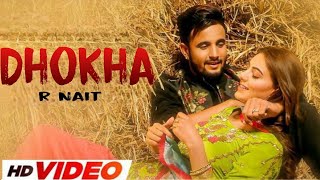 Dhokha R Nait Official song Gurlez Akhtar New Punjabi Songs 2023 Latest Punjabi songs 2023 [upl. by Araht]