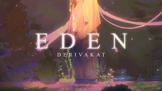 Eden  Derivakat OFFICIAL MV [upl. by Rondon]