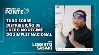 Simples Nacional Tudo sobre distribuição de lucro no regime ATUALIZADO [upl. by Etsirhc]