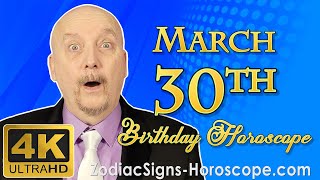 March 30 Zodiac Horoscope and Birthday Personality  March 30th Birthday Astrology [upl. by Reerg599]