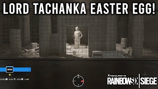 Lord Tachanka Easter Egg  Rainbow Six Siege Road To SI 2021 [upl. by Ruhl]