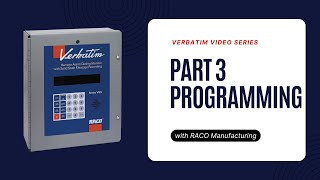 Verbatim Video Series Part 3B  Initial Programming of the RACO Verbatim Autodialer  Continued [upl. by Einolem726]