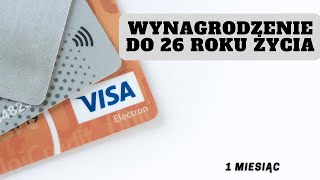 Wynagrodzenie do 26 roku życia zał 1 miesiąc [upl. by Tabbi]