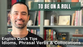 Lesson 31  Idioms Phrasal Verbs amp Collocations  English Quick Tips [upl. by Siryt905]