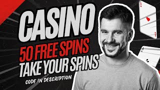 Get 50 Free Spins with No Deposit – Use Code SPINS50 Now 🎰 [upl. by Wilhelmina271]