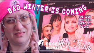 BAD Winter is Coming  Desert Mermaid Lifestyle Vlog [upl. by Liss397]