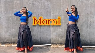 Morni🦚  Badshah  Sharvi Yadav  Preity Mukhindhan  Hiten  Debi daily dance [upl. by Akenot]