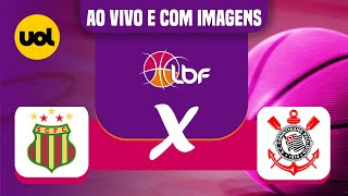 AO VIVO SAMPAIO BASQUETE X CORINTHIANS  LIGA DE BASQUETE FEMININO [upl. by Pavla]