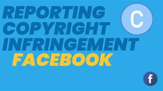 Reporting Copyright Infringement to Facebook [upl. by Adneral499]