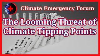 The Looming Threat of Climate Tipping Points [upl. by Holmes332]