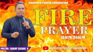 ✝️ONE HOUR FIRE PRAYER ✝️  19 10  2024  ABHISHEK PRAYER FOUNDATION [upl. by Alak]