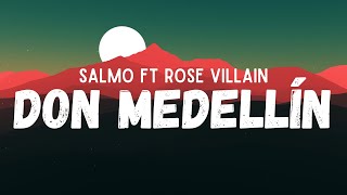 Salmo  Don Medellín ft Rose Villain Testo [upl. by Beverley]