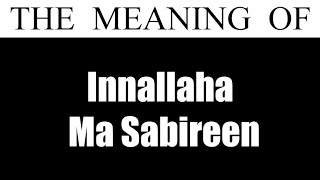 Innallaha Ma Sabireen Pronunciation and Meaning [upl. by Johppah]