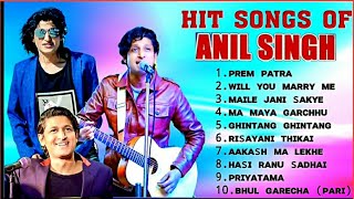 Anil Singh Superhit Songs Collecation  Anil Singh Jukebox [upl. by Oirom]