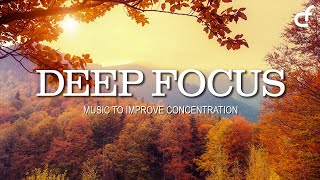 11 Hours of Background Music for Work and Study  Music for Deep Concentration and Memorization [upl. by Etnuhs688]