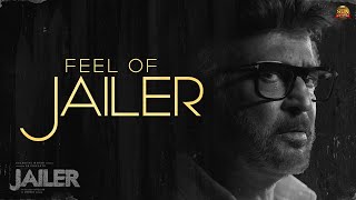 Feel of Jailer  OST Video  Superstar Rajinikanth  Sun Pictures  Anirudh  Nelson [upl. by Weisbart]