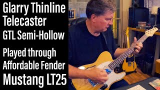 Glarry Thinline Telecaster Through a Cheap Fender Mustang LT25 Amp [upl. by Attelrahs410]