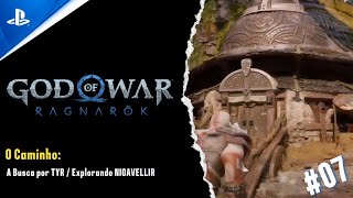 God of War Ragnarök  O CAMINHO  A Busca por TYR  Explorando NIOAVELLIR [upl. by Hareenum]