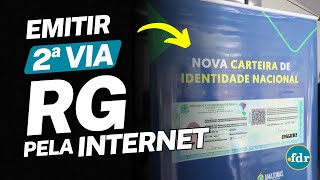 2ª VIA DA IDENTIDADE PELA INTERNET COMO FAZER O NOVO RGCNI CARTEIRA NACIONAL DE IDENTIFICAÇÃO [upl. by Tibbetts722]