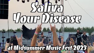 Saliva  Your Disease at Midsummer Music Fest 2023 [upl. by Vanna]