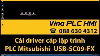 Cài driver cáp lập trình PLC Mitsubishi USBSC09FX AMSAMOTION vàng [upl. by Canada]