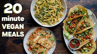 20Minute Vegan Meals EVERYONE Should Know [upl. by Aihcela]