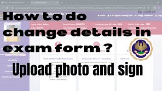 📍🤔HOW TO CHANGE DETAILS IN EXAM FORM  CA updates [upl. by Ardisi725]