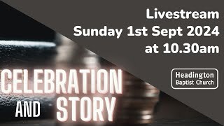 Celebration and Story  1st September 2024 [upl. by Service]