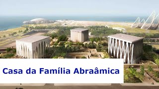 Casa da Família Abraâmica [upl. by Ardis867]