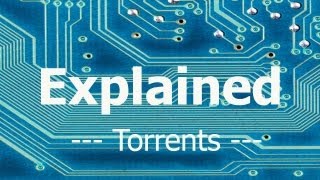 Torrents  Explained [upl. by Chas]