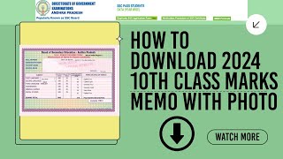 HOW TO DOWNLOAD 10TH CLASS MARKS MEMO WITH PHOTO [upl. by Ayaros]