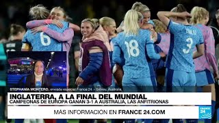 Informe desde Sídney Inglaterra avanzó a la final del Mundial FIFA 2023 al derrotar 31 a Australia [upl. by Jona608]