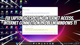 How to Fix Laptop Hotspot No Internet Access Internet Connection Problem Windows 11 [upl. by Nyer983]