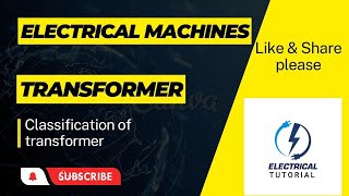 Classification of Transformer [upl. by Wahkuna]