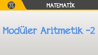 Modüler Aritmetik 2 [upl. by Scoville]