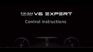 The Control Instructions of QYSEA FIFISH Underwater Drone [upl. by Coulter]