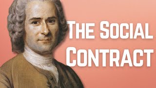 JeanJacques Rousseau The Social Contract [upl. by Amador222]