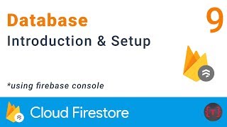 Firebase Firestore Introduction and Setup [upl. by Nolyag]