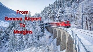 How to get from Geneva Airport to Morgins by Train  Portes du Soleil [upl. by Laehctim]