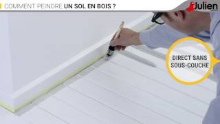 Comment peindre un sol en bois   Peintures Julien [upl. by Jethro]