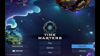 Time Wasters buildupgrades strategy and gameplay [upl. by Wardle]