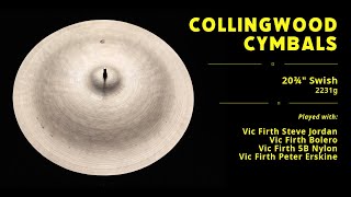 Collingwood Cymbals 20¾quot Swish 2231g [upl. by Magas]