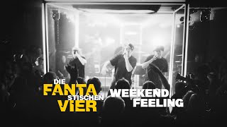 Die Fantastischen Vier  WEEKENDFEELING Titelsong zum Kinofilm quotAlter Weißer Mannquot [upl. by Annawik908]