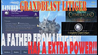 HATCHED GRAND BEAST GREAT LITIGER IN CHIMERALAND  FULL WITH REVIEW [upl. by Goth]